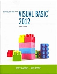 Starting Out with Visual Basic 2012 Plus Myprogramminglab with Pearson Etext -- Access Card Package (Paperback, 6)