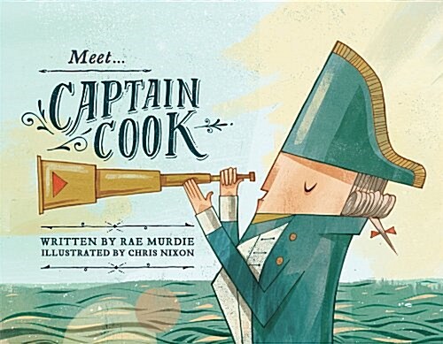 Meet Captain Cook (Hardcover)