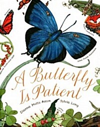 A Butterfly Is Patient (Hardcover)