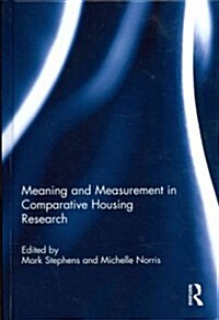 Meaning and Measurement in Comparative Housing Research (Hardcover)