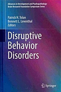 Disruptive Behavior Disorders (Hardcover, 2013)