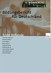 Bildungsbericht F? Deutschland: Erste Befunde (Paperback, 2003)