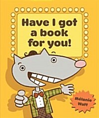 Have I Got a Book for You! (Paperback)