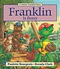 Franklin Is Bossy (Paperback)