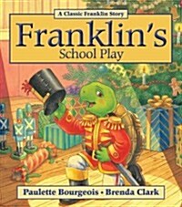 Franklins School Play (Paperback)