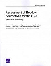 Assessment of Beddown Alternatives for the F-35: Executive Summary (Paperback)