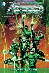 Green Lantern Vol. 3: The End (the New 52) (Hardcover, 52)