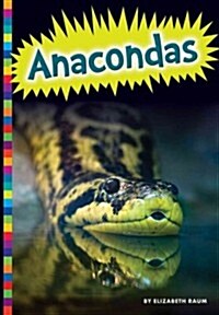 Anacondas (Library Binding)