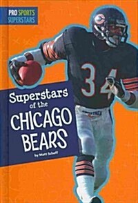 Superstars of the Chicago Bears (Library Binding)