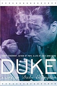 Duke: A Life of Duke Ellington (Hardcover)