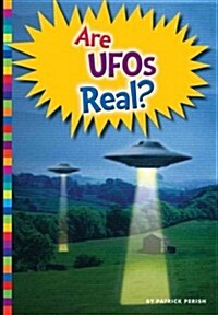 Are UFOs Real? (Library Binding)