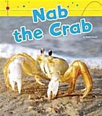 Nab the Crab (Library Binding)