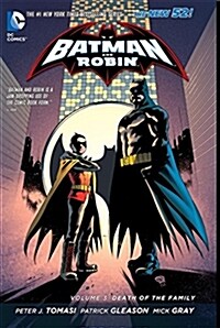 Batman and Robin Vol. 3: Death of the Family (the New 52) (Hardcover)