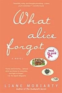 What Alice Forgot (Paperback)