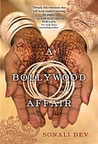 A Bollywood Affair: A Heartfelt and Romantic Novel of Modern India (Paperback)