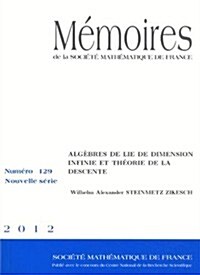 Algebres De Lie De Dimension Infinie Et Theorie De La Descente (Paperback)
