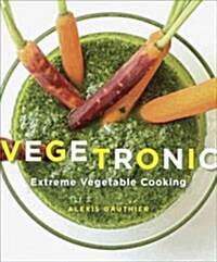 Vegetronic (Paperback)