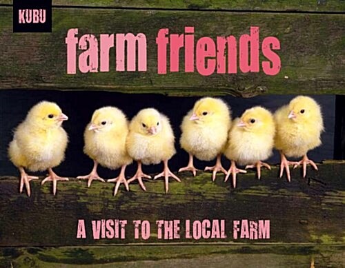 Farm Friends: A Visit to the Farm (Paperback)