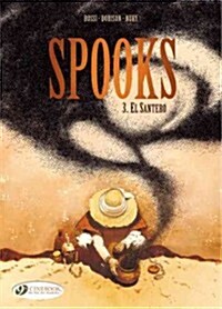 Spooks Vol. 3: El Santero (Paperback)