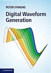 Digital Waveform Generation (Hardcover)