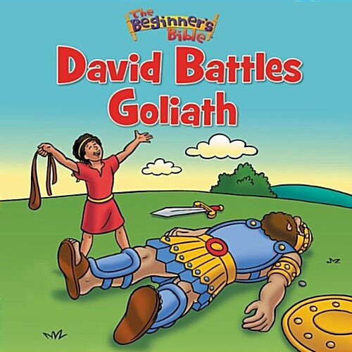 The Beginners Bible David Battles Goliath (Paperback)