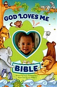 God Loves Me Bible, Newly Illustrated Edition: Photo Frame on Cover (Hardcover)
