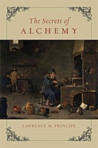 The Secrets of Alchemy (Paperback)