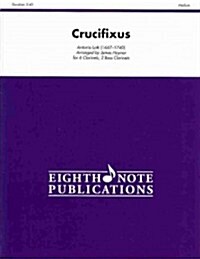 Crucifixus: Score & Parts (Paperback)