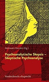 Psychoanalytische Skepsis - Skeptische Psychoanalyse (Paperback)