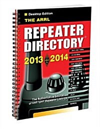 The ARRL Repeater Directory 2013-2014 (Paperback, POC)