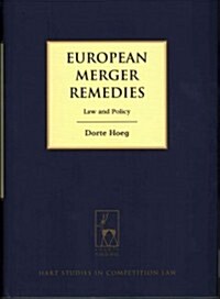 European Merger Remedies : Law and Policy (Hardcover)