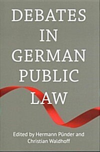 Debates in German Public Law (Hardcover)