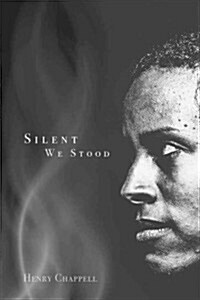 Silent We Stood (Hardcover)