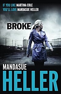 Broke : How far will she go? (Paperback)