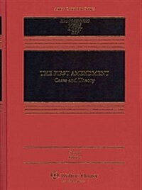 The First Amendment: Cases and Theory (Hardcover, 2)