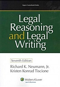 Legal Reasoning and Legal Writing, Seventh Edition (Paperback)