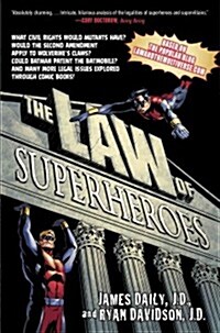 The Law of Superheroes (Paperback, Reprint)
