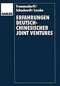 Erfahrungenglish Deutsch-Chinesischer Joint Venglishtures (Paperback, 1995)