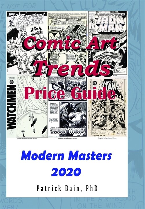 Comic Art Trends Price Guide 2020: Modern Masters Edition (Paperback)