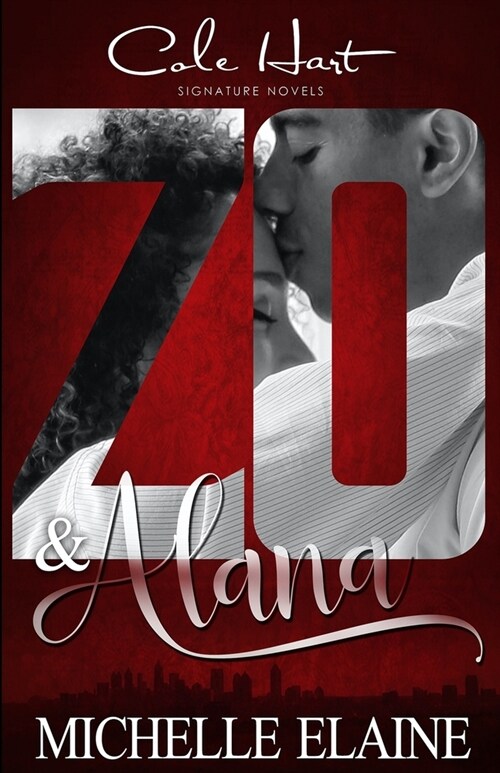 Zo & Alana: An African American Love Story (Paperback)