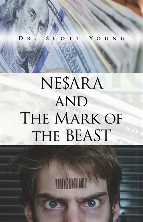 NESARA and The Mark of The Beast (Paperback)