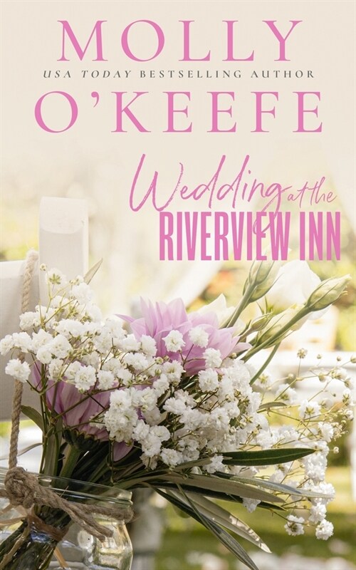 Wedding At The Riverview Inn (Paperback)