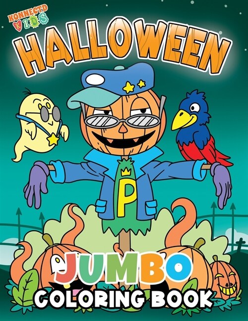 Jumbo Halloween Coloring Book for Kids: Happy Halloween Coloring Book with 50 Coloring Pages (Paperback)