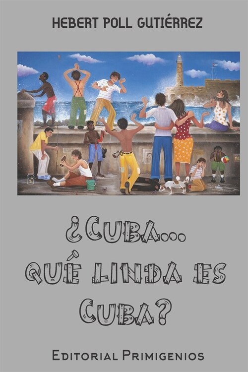 풠uba...qu?linda es Cuba?: Cuentos (Paperback)