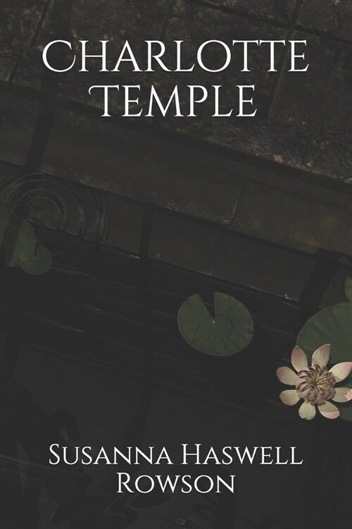 Charlotte Temple (Paperback)