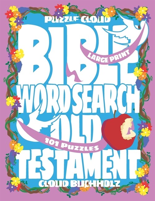 Puzzle Cloud Bible Word Search Old Testament (101 Puzzles, Large Print) (Paperback)