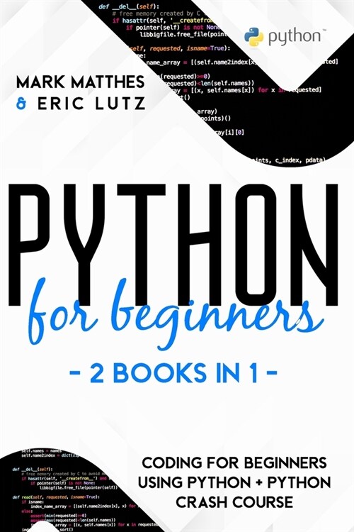 python-for-beginners-2-books-in-1-coding-for-beginners-using