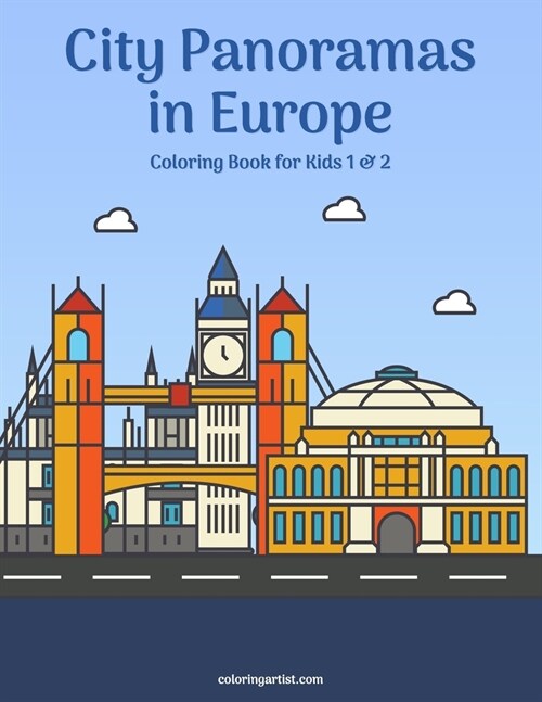 City Panoramas in Europe Coloring Book for Kids 1 & 2 (Paperback)