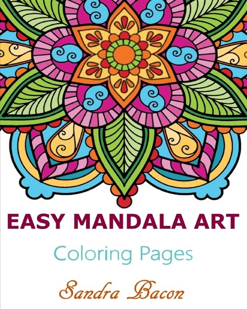 Easy Mandala Art Coloring Pages (Paperback)