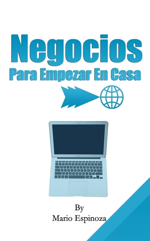 Negocios Para Empezar En Casa (Paperback)